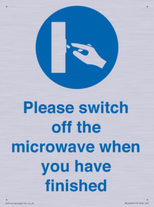 Please switch off the microwave when you have finished